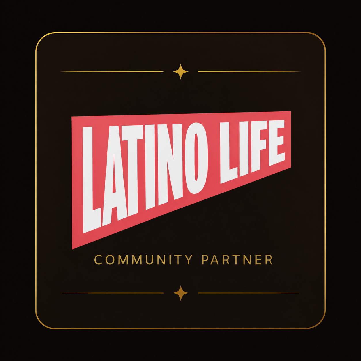 LatinoLife — Community Partner